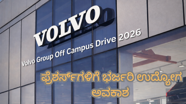 “Volvo Group Off Campus Drive 2026 Kannada banner displayed on a modern Volvo Group office building with glass facade, announcing a major job opportunity for freshers in Kannada language.”